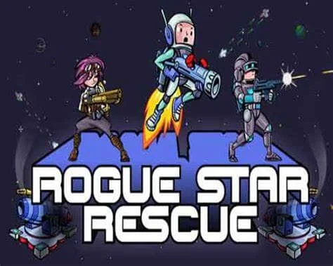 流氓星救援/Rogue Star Rescue v1.4.6|容量567MB|官方简体中文-LeTaoKe