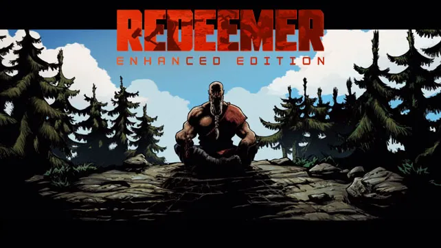 救赎者/Redeemer: Enhanced Edition v2.2|容量4.59GB|官方简体中文-LeTaoKe