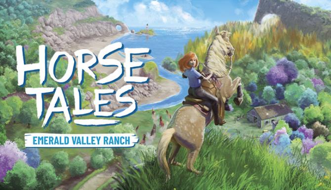 马的故事：翡翠谷牧场/Horse Tales: Emerald Valley Ranch v1.1.3|容量4.84GB|官方简体中文-LeTaoKe