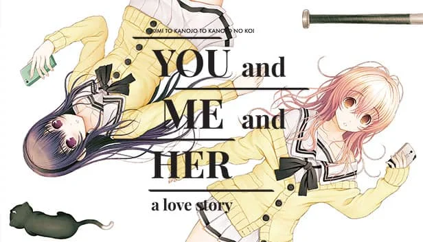 君与彼女与彼女之恋/你和她和她的恋爱/YOU and ME and HER v20230206|容量5.84GB|官方简体中文-LeTaoKe